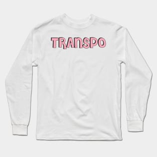 Film Crew On Set - Transpo - Pink Text - Front Long Sleeve T-Shirt